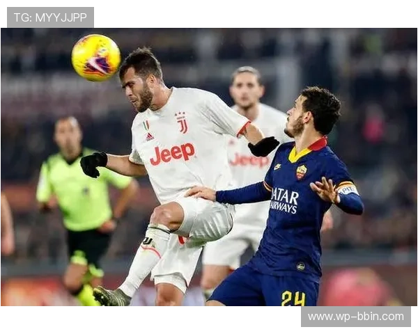 尤文图斯场均助攻数据分析走势强势赛前展望解析